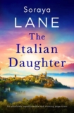 Kindle The Italian Daughter (The Lost Daughters Book 1) by Soraya Lane – eBook