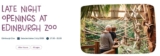 Late night openings at Edinburgh Zoo on 11th 18th and 25th July (Free for Members)