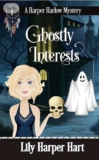 Lily Harper – Hart Ghostly Interests (A Harper Harlow Mystery Book 1) – Kindle Edition