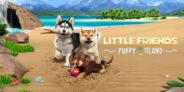 Little Friends: Puppy Island – Nintendo Switch game