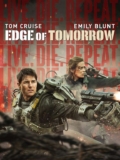 Live Die Repeat : Edge of Tomorrow 4k UHD HDR – To Buy Prime Video