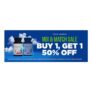 MIX & MATCH SALE BUY 1, GET 1 Get 50% OFF