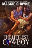 Maggie Shayne The Littlest Cowboy (The Texas Brands Book 1) – Kindle Book