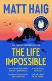 Matt Haig – The Life Impossible – Paperback