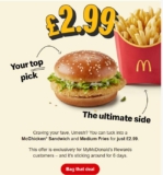 McChicken Sandwich Medium Fries – Via my rewards app