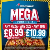 Mega Fortnight – Any Pizza Any Size with Delivery / £8.99 When You Collect – Participating Restaurants – Delivery Fees / Exclusions Apply