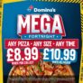 Mega Fortnight – Any Pizza Any Size with Delivery / £8.99 When You Collect – Participating Restaurants – Delivery Fees / Exclusions Apply