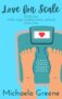 Michaela Greene – Love For Scale – Kindle Edition