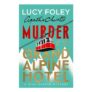 Murder at Grand Alpine Hotel: Miss Marple by Lucy Foley