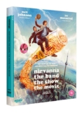 Nirvanna The Band The Show The Movie 4K Blu-ray – Pre-Order
