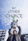 No Other Choice (4K UHD digital – Movie to buy)