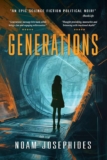Noam Josephides – Generations: A Science Fiction Mystery Thriller – Kindle Edition