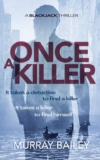 Once A Killer: A BlackJack Thriller – Kindle Edition