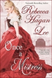 Once a Mistress (Mistresses of the Marquess Book 1) – kindle edition