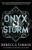 Onyx Storm: DISCOVER THE FOLLOW-UP TO THE GLOBAL PHENOMENONS, FOURTH WING AND IRON FLAME (The Empyrean)