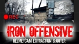 PC Iron Offensive: Helmet Cam Extraction Shooter – Free to Keep