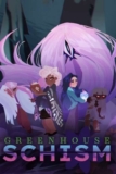 PC/Steam Greenhouse: Schism – Free to play