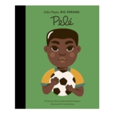 Pele (46) (Little People, BIG DREAMS)