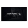 Phasmophobia