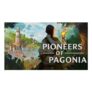Pioneers of Pagonia