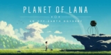 Planet of Lana – Nintendo Switch / Nintendo Switch 2 game