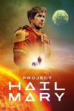 Project Hail Mary (2026) 4K Dolby Vision & Dolby Atmos To Buy