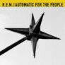 REM – Automatic for the People LP – Amazon France
