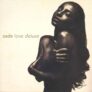 Sade – Love Deluxe 180g Vinyl – 2024 Reissue – Half-Speed Remaster
