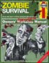 Sean T Page: Zombie Survival Manual: The Complete Guide to Surviving a Zombie Attack (Used)