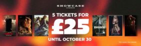 Showcase Cinemas 5 Tickets For £25