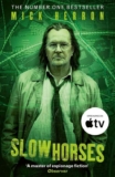 Slow Horses (Slough House Thriller 1) by Mick Herron – Kindle Edition