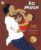 So Much: An award-winning picture book that is a tender, joyful celebration of modern multicultural family life, perfect for gifting on Valentines Day