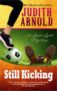 Still Kicking: A Lainie Lovett Mystery (The Lainie Lovett Mysteries Book 1) by Judith Arnold – Kindle Edition