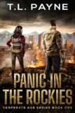 T. L. Payne – Panic in the Rockies: A Post Apocalyptic EMP Survival Thriller (Desperate Age Series, Book 1) Kindle Edition