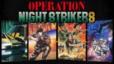 Taito Operation Night Strikers – Nintendo Switch Game