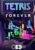 Tetris Forever PC Steam Key