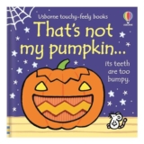 Thats Not My Pumpkin: A Halloween Book for Toddlers