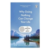 The Brain at Rest: Why Doing Nothing Can Change Your Life (Paperback)