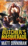The Butchers Masquerade: Dungeon Crawler Carl Book 5 – Kindle Edition