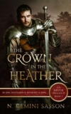 The Crown in the Heather (The Bruce Trilogy Book 1) – Historical Novel – Kindle Edition