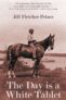 The Day is a White Tablet – kindle edition