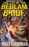 The Eye of the Bedlam Bride: Dungeon Crawler Carl Book 6 – Kindle Edition
