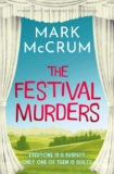 The Festival Murders: A smart, witty and engaging cozy crime novel (Francis Meadowes Book 1) – kindle edition