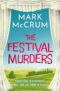 The Festival Murders: A smart, witty and engaging cozy crime novel (Francis Meadowes Book 1) – kindle edition