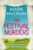 The Festival Murders: A smart, witty and engaging cozy crime novel (Francis Meadowes Book 1) – kindle edition