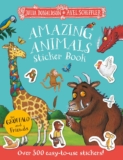 The Gruffalo and Friends: Amazing Animals Sticker Book: The perfect activity book for kids