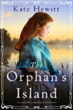 The Orphans Island: An unmissable compelling historical novel (Amherst Island Book 1) – by Kate Hewitt – Kindle Edition