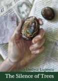 The Silence of Trees – Kindle Edition
