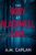 Thriller – A.M. Caplan – The Body at Blackwell Lake Kindle Edition