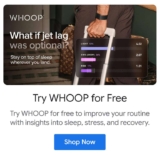 Try WHOOP for free to improve your routine with insights into sleep, stress, and recovery – £5.99 return shipping cost